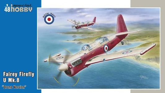 Special Hobby 1/48 Fairey Firefly U.8 "Drone version" Plastic Model Kit Special Hobby