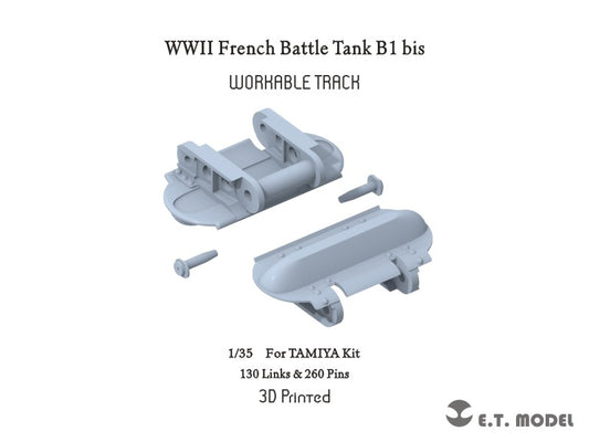E.T. Model 1/35 WWII French Battle Tank B1 bis Workable Track(3D Printed)