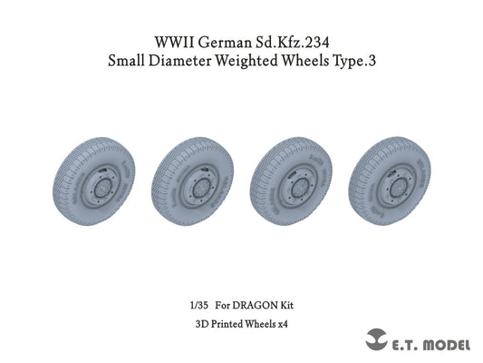 E.T. Model 1/35 WWII German Sd.Kfz.234 Small Diameter Weighted Wheels Type.3