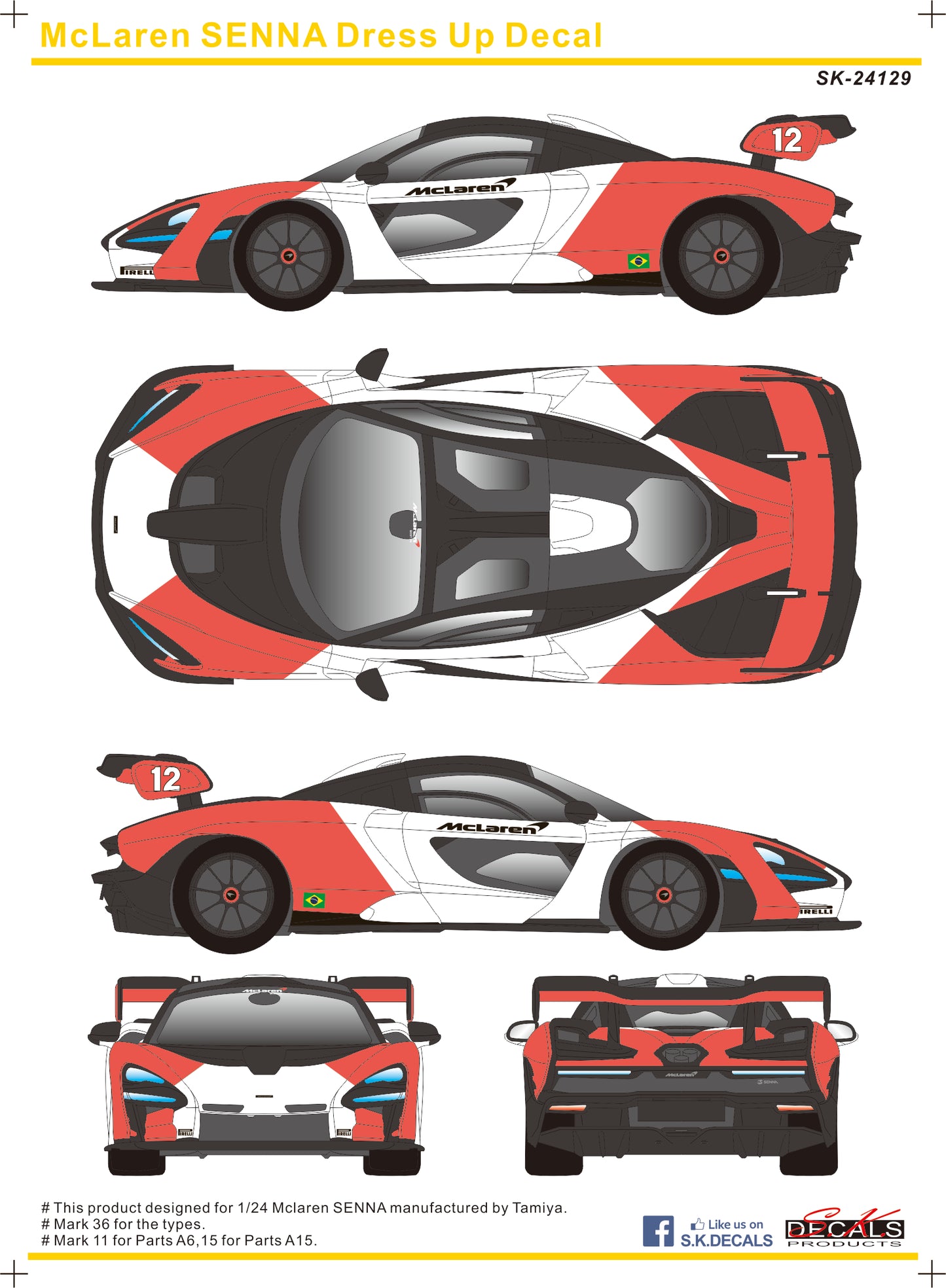 S.K. Decals 1:24  Mclaren SENNA Dress Up Decal Set